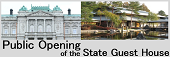 State Guest House Public Opening